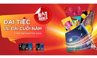 Ưu đãi trị giá 2 tỷ đồng và cơ hội nhận iPhone Xs Max từ Maritime Bank