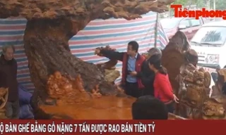 Tin nóng 24H ngày 5/12: Bộ bàn ghế bằng gỗ nặng 7 tấn được rao bán tiền tỉ