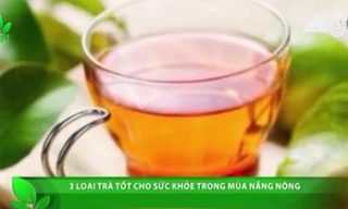 3 loại trà giúp giải nhiệt trong tiết trời nắng nóng