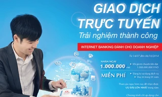 VietinBank dành ưu đãi lớn nhất trong năm cho KHDN sử dụng Internet Banking
