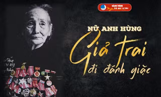 Tháng Bảy tri ân: Cô gái năm xưa giả trai đi đánh giặc nay là Mẹ Việt Nam Anh hùng