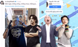 "Anh tài" Tiến Luật kết bạn với "Anh trai" HURRYKNG, Duy Khánh - WEAN thân thiết