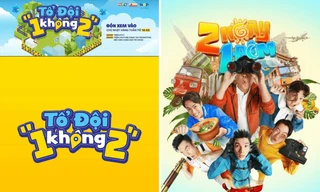 Gameshow mới Tổ Đội "1 Không 2" ra mắt, liệu 2 Ngày 1 Đêm có nguy cơ "bay màu"?