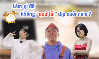 Người trẻ than trời vì gần Tết "ê hề deadline", phải làm gì để tránh bị quá tải?