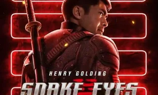 Đội đặc nhiệm G.I. Joe: "Trai đẹp nhà giàu" Henry Golding làm ninja cực ngầu Snake Eyes
