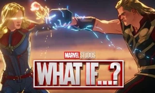 "What If...?" tập 7: Thor "tới công chuyện" với Captain Marvel vì tội làm loạn Trái Đất