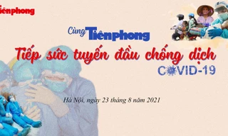 'Cùng Tiền Phong tiếp sức tuyến đầu chống dịch COVID-19' huy động được gần 800 triệu đồng