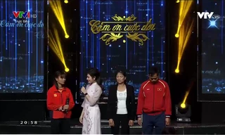 Gala "Cảm ơn cuộc đời" 2019 với 5 câu chuyện