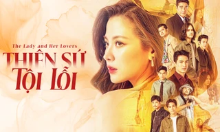 Thiên Sứ Tội Lỗi: Baifern lột xác từ visual tới diễn xuất, "gánh" nội dung tranh cãi