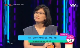Show "Vua Tiếng Việt" gây tranh cãi khi giải nghĩa thành ngữ "Đi hỏi già, về nhà hỏi trẻ"