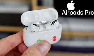 AirPods Pro 2 sẽ được sản xuất hàng loạt tại Việt Nam trong năm nay?