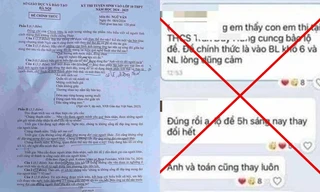 Tuyển sinh lớp 10 tại Hà Nội: Xác minh tin đồn "lộ đề thi, thay đổi lúc 5h sáng" 