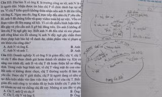 Câu hỏi trong đề thi môn Giáo dục Công dân khiến thí sinh phải thốt lên: "Quá nhiều drama!"