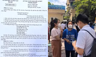Nhận định đề thi, đáp án tham khảo môn Văn thi vào lớp 10 Hà Nội: Nhiều thí sinh tự tin đạt điểm cao