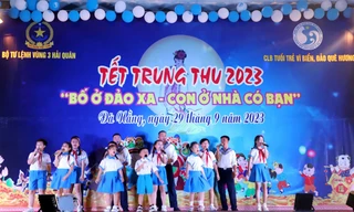 Tết Trung thu “Bố ở đảo xa, con ở nhà có bạn”