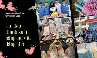 Năng lượng 8/3 "dễ huông": Teen nhận quà "xịn", các thầy hóa thành "thiên nga trắng"