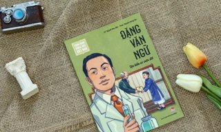 Đặng Văn Ngữ - Tận hiến cả cuộc đời: Khắc họa cuộc đời anh hùng áo blouse trắng