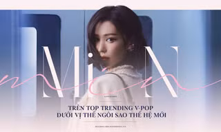 MIN: Những kỳ vọng cho hành trình mới của ngôi sao giải trí thế hệ mới