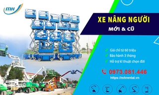 MH Rental - địa chỉ bán xe nâng người uy tín nhất Việt Nam