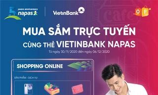 Hấp dẫn CTKM 'Mua sắm trực tuyến cùng thẻ VietinBank NAPAS'