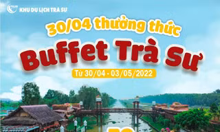 Trà Sư “đại tiệc buffet” tưng bừng đón lễ 30/4 - 1/5