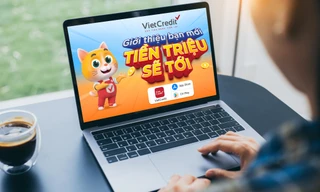 VietCredit thưởng đến hàng triệu đồng khi khách hàng giới thiệu bạn mới