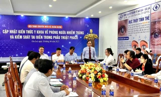 Bệnh viện Mắt Quốc tế Sài Gòn- Gia Lai tổ chức hội thảo kiểm soát tai biến trong phẫu thuật Phaco
