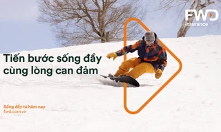 Những câu chuyện “Tiến bước sống đầy” trong chiến dịch thương hiệu mới của FWD