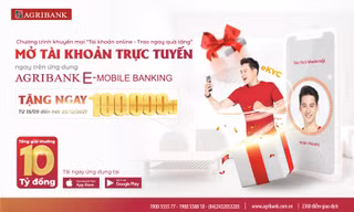 Mở tài khoản trực tuyến Agribank 'ghi điểm' với người dùng