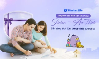 Shinhan Life ra mắt sản phẩm bảo hiểm liên kết chung đóng phí định kỳ