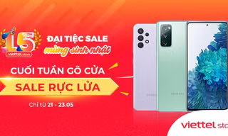 Mừng sinh nhật 15 năm, Viettel Store dành trọn tháng 5 để “sập giá”