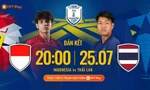 Nhận định U23 Indonesia vs U23 Thái Lan, 20h00 ngày 25/7: Tìm lại chính mình