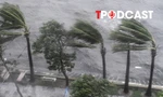 NÓNG 21/7: Chi tiết các cấp bão, mức độ tàn phá như thế nào?