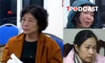 NÓNG 26/2: Thủ đoạn lừa đảo hàng chục tỷ đồng 'chạy án' của cặp chị em trong vụ Tập đoàn Sen Tài Thu