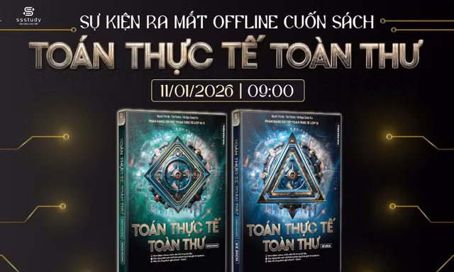 SSStudy hợp tác cùng chuyên gia Trần Phương ra mắt sách toán thực tế toàn thư