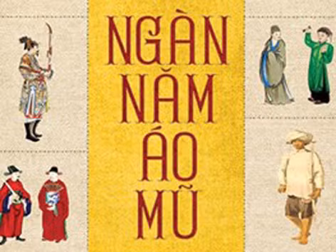 'Lịch sử trang phục Việt Nam qua ngàn năm áo mũ'