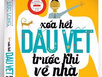 Tâm tính đàn ông qua 'Xóa dấu vết trước khi về nhà'