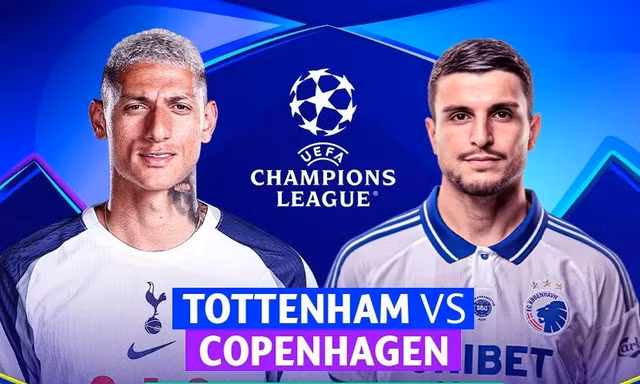 Tottenham vs Copenhagen.