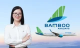 Nữ kế toán trưởng làm Phó Tổng Giám đốc Bamboo Airways