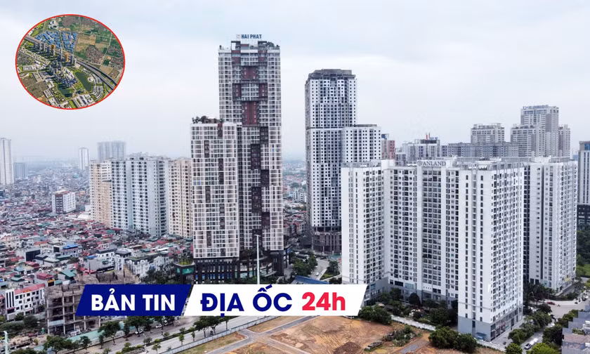 Địa ốc 24H: Hà Nội dự kiến thu hồi đất làm KĐT đa mục tiêu thứ 3; đề xuất sở hữu chung cư có thời hạn