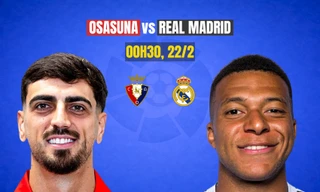 Nhận định Osasuna vs Real Madrid, 0h30 ngày 22/2: Đánh nhanh diệt gọn