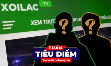 TIÊU ĐIỂM: Toàn cảnh vụ Xôi lạc TV
