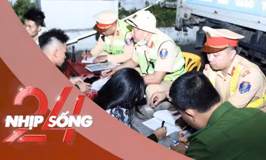 NHỊP SỐNG 24: Cục CSGT nói gì về thông tin 'tăng mức xử phạt vi phạm giao thông'?