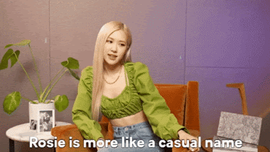 Chính Rosé cũng quen với tên Rosie