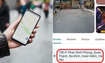 Google Maps gần đây dễ định vị sai, ghi địa chỉ nhầm: Người dùng nên lưu ý gì?