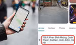 Google Maps gần đây dễ định vị sai, ghi địa chỉ nhầm: Người dùng nên lưu ý gì?