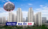 Địa ốc 24H: Đề xuất cấp giấy phép xây dựng chỉ còn tối đa 7 ngày; chung cư Hà Nội giá vẫn neo cao