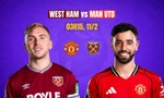 Nhận định West Ham vs MU, 03h15 ngày 11/2: Chiến thắng thứ 5?