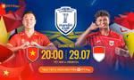 Nhận định chung kết U23 Đông Nam Á, U23 Việt Nam vs U23 Indonesia, 20h00 ngày 29/7: Hat-trick vô địch?