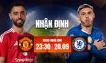 Nhận định MU vs Chelsea, 23h30 ngày 20/9: Thời gian cạn dần